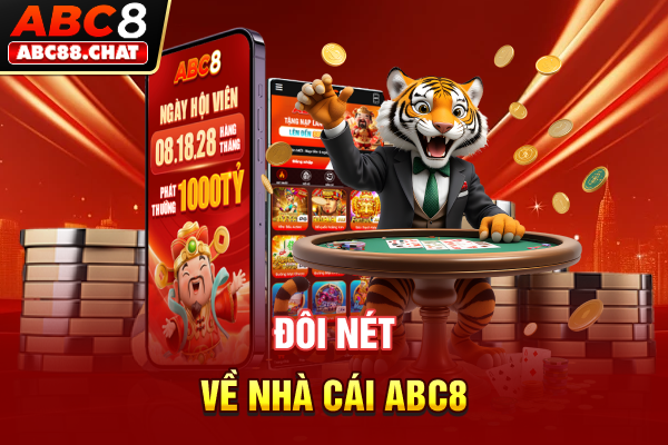 Đôi nét về nhà cái ABC8