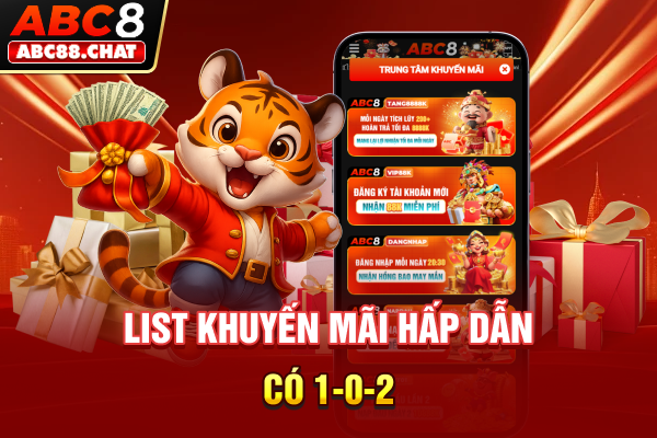 List khuyến mãi hấp dẫn có 1-0-2